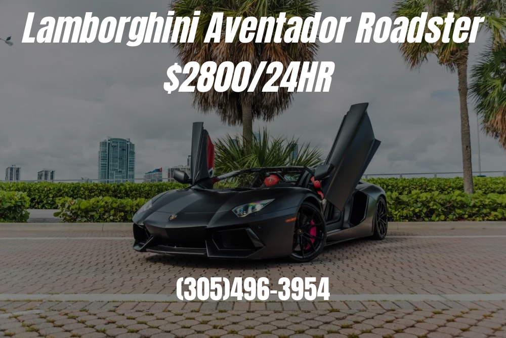 Lamborghini Aventador Roadster For Rent Miami Exotic Cars